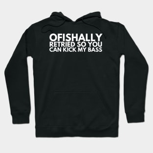 Kick My Bass Hoodie